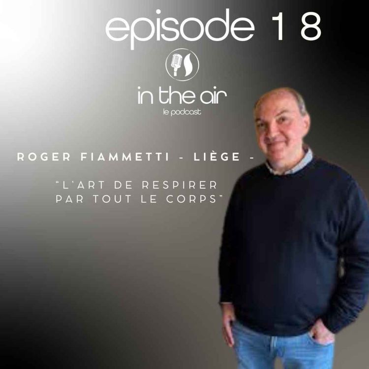 cover art for Roger Fiammetti : “L’art de respirer par tout le corps”