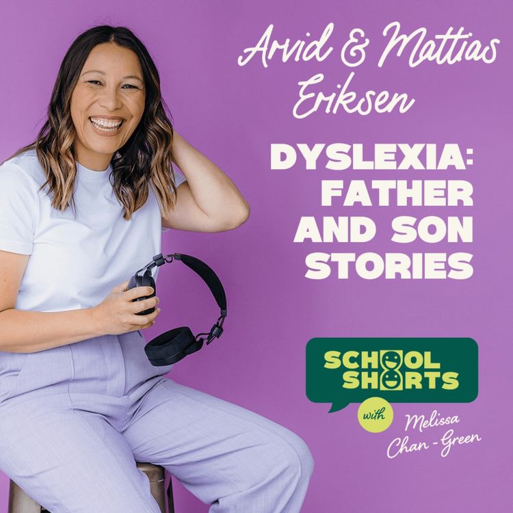 cover art for Dyslexia: A Father and Son's story of the power of dyslexic thinking ft Arvid and Mattias Eriksen