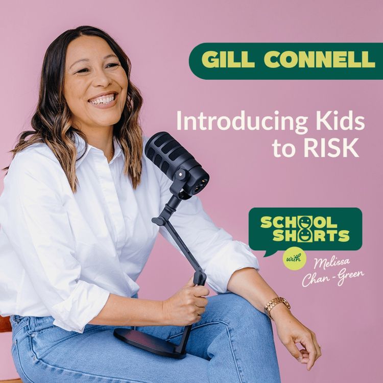 cover art for Risky Play and Why it Matters with Gill Connell