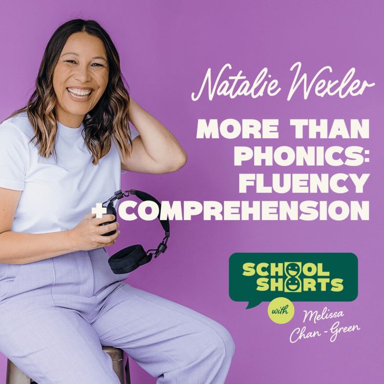 cover art for More than Phonics: Fluency and Comprehension with Natalie Wexler 