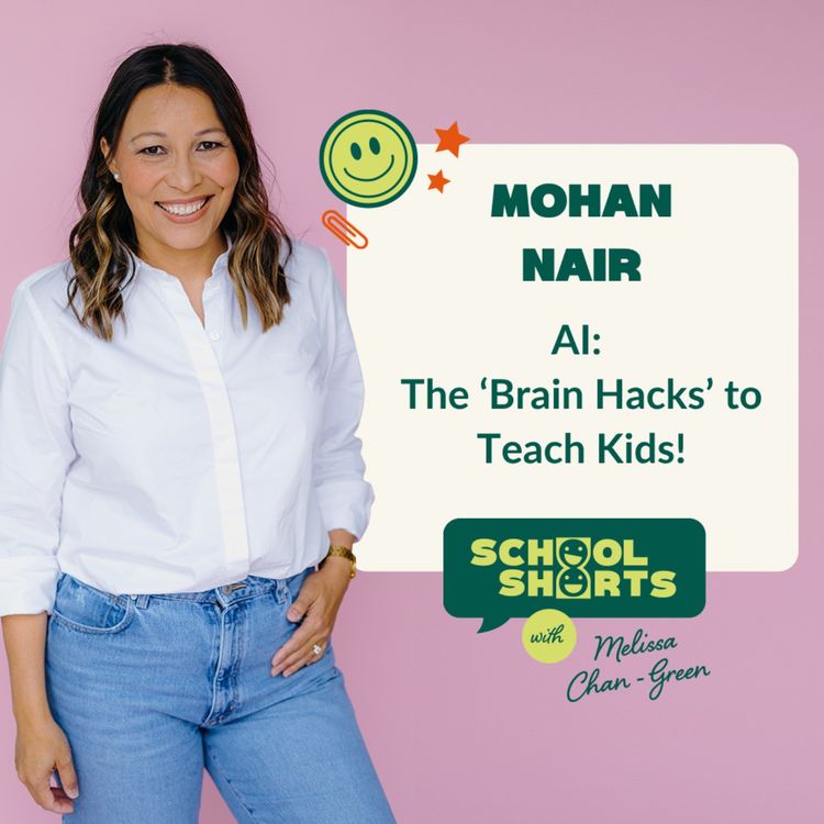 cover art for Harnessing AI: The Brain Hacks to Teach Kids with Author Mohan Nair 