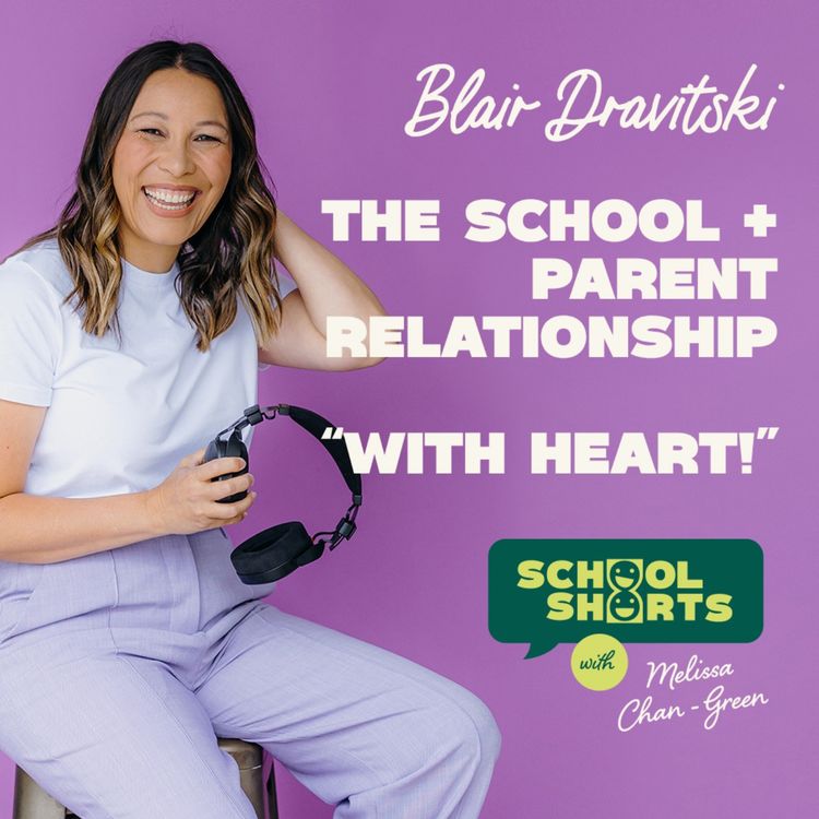 cover art for What Happened When This Principal Prioritised School-Parent Communication, with Blair Dravitski