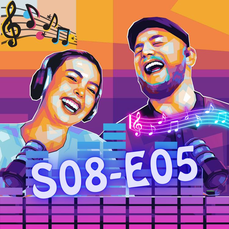 cover art for You haven't heard this music podcast S08-E05