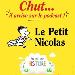 cover art for Le Petit Nicolas, et autres histoires cultes - par Encore une histoire