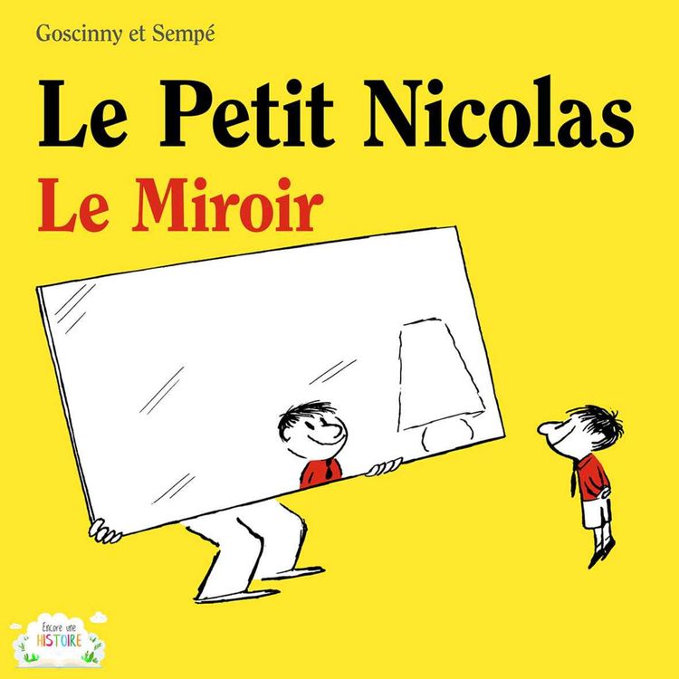 cover art for Le Petit Nicolas - Le miroir