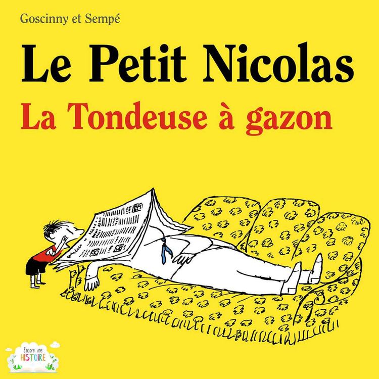 cover art for Le Petit Nicolas - La tondeuse à gazon