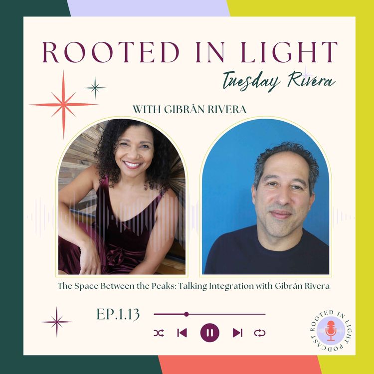 cover art for 1.13: The Space Between the Peaks: Talking Integration with Gibrán Rivera