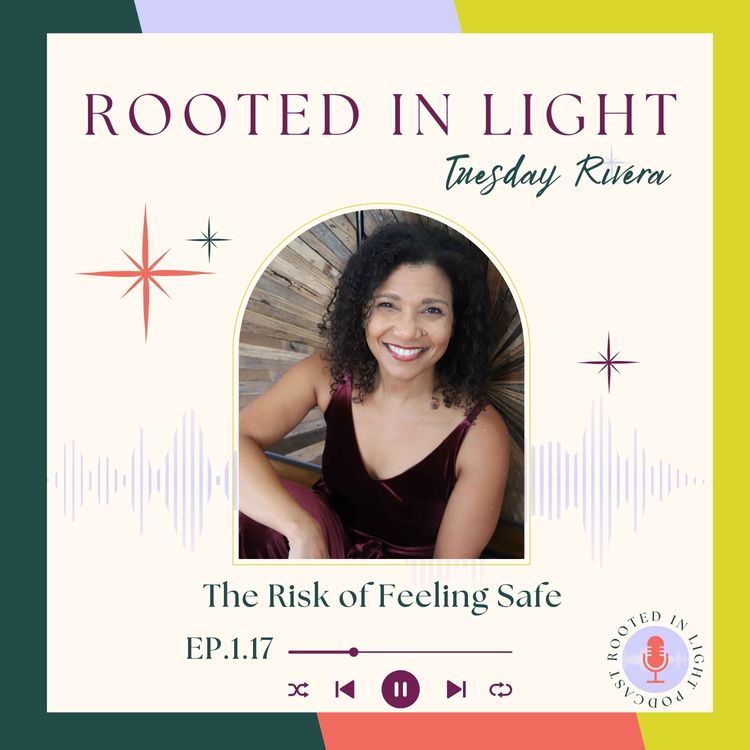 cover art for 1.17: The Risk of Feeling Safe