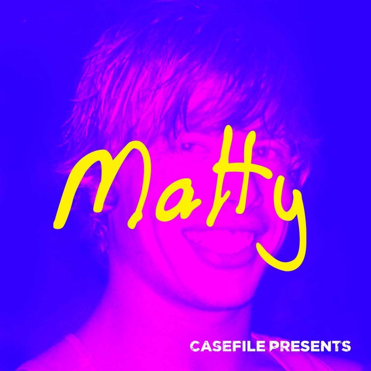 cover art for Matty - Episode 1