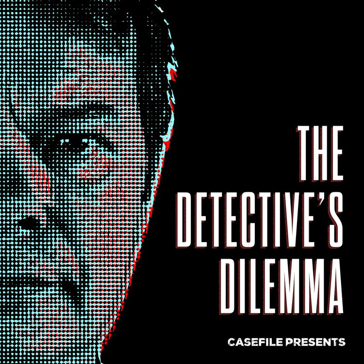cover art for The Detective's Dilemma - Episode 1