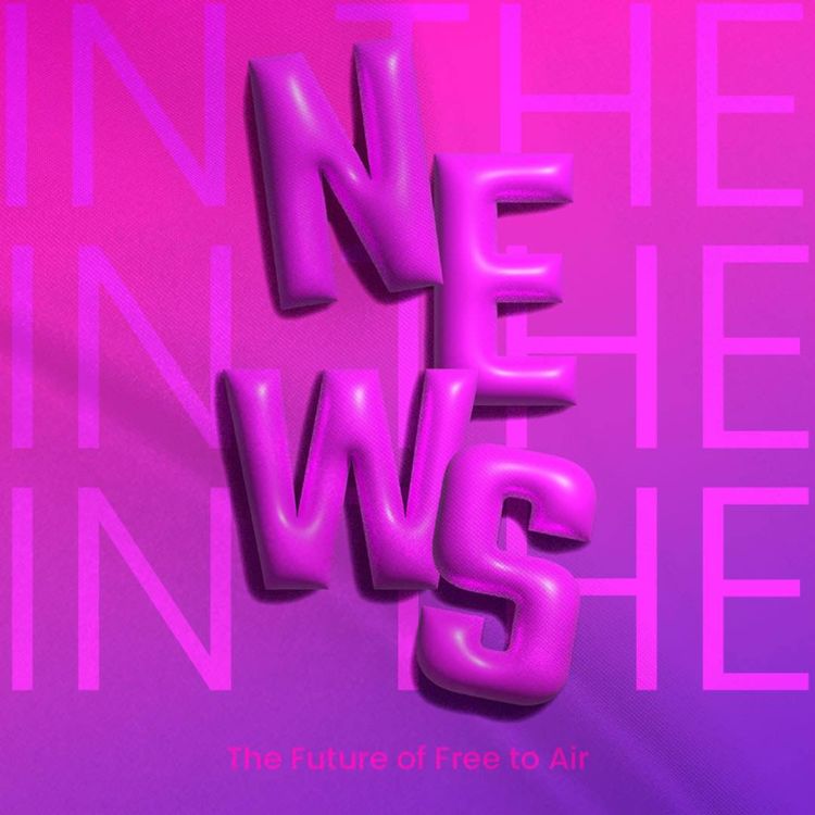 cover art for In The News - The Future of Free to Air