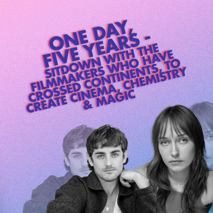 cover art for One Day, Five Years - sitdown with the filmmakers who have crossed continents, to create cinema & magic