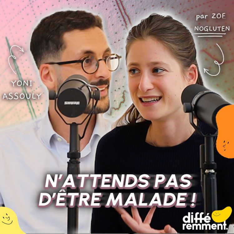 cover art for #23 "J’ai mal, mais on me dit que tout va bien" : ce que les prises de sang ne révèlent pas avec le Dr Yoni Assouly