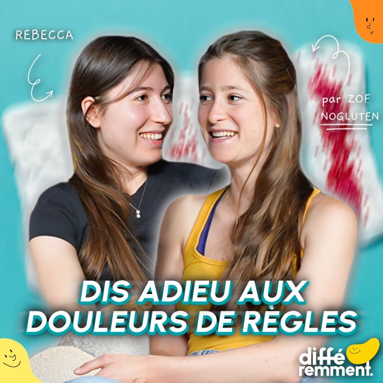 cover art for #25 Douleurs de règles : comment l’alimentation a tout changé pour moi