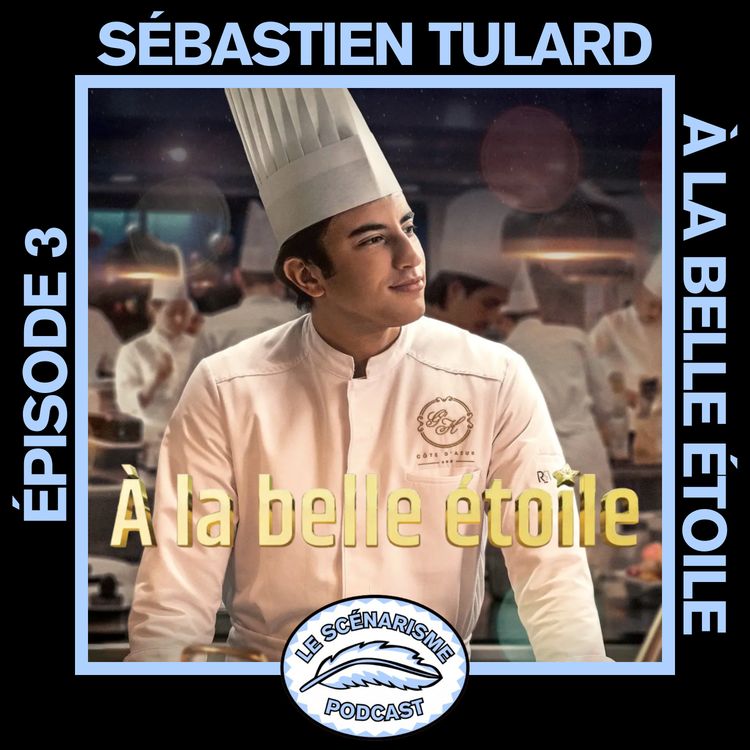 cover art for À la belle étoile avec Sebastien Tulard