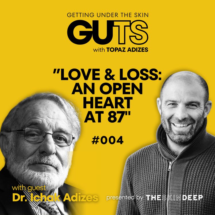 cover art for #004 Uncovering the Truth Behind a Legendary Life with Dr. Ichak Adizes