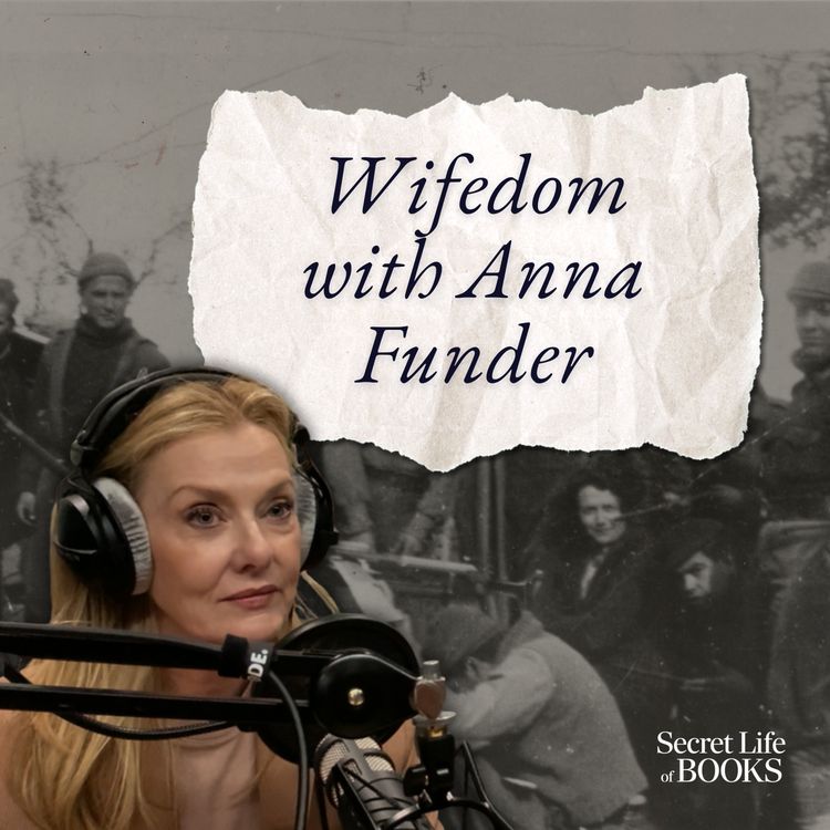 cover art for George Orwell 4: Come on, Eileen! Anna Funder, Mrs Orwell and Wifedom