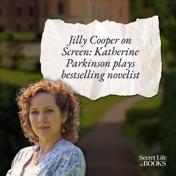 cover art for BONUS: More 'Rivals': Actor Katherine Parkinson on the joy of Jilly Cooper and playing Lizzie Vereker in the television adaptation