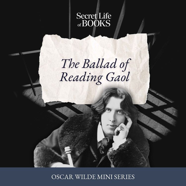 cover art for Oscar Wilde 4: Doing rhyme: The Ballad of Reading Gaol 
