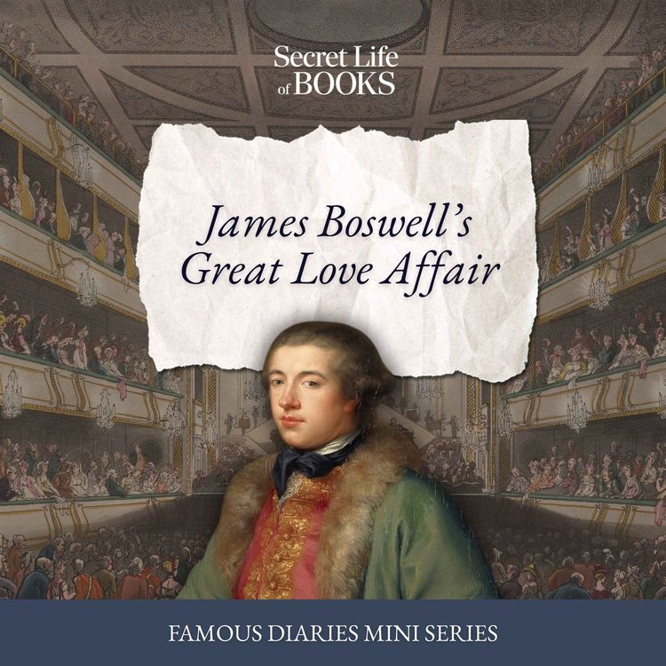 cover art for BONUS: Move Over Bridgerton: James Boswell's Big Romance