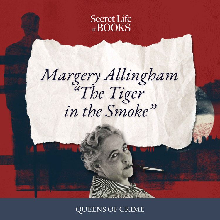 cover art for Queens of Crime 4: The Tiger in the Smoke by Margery Allingham