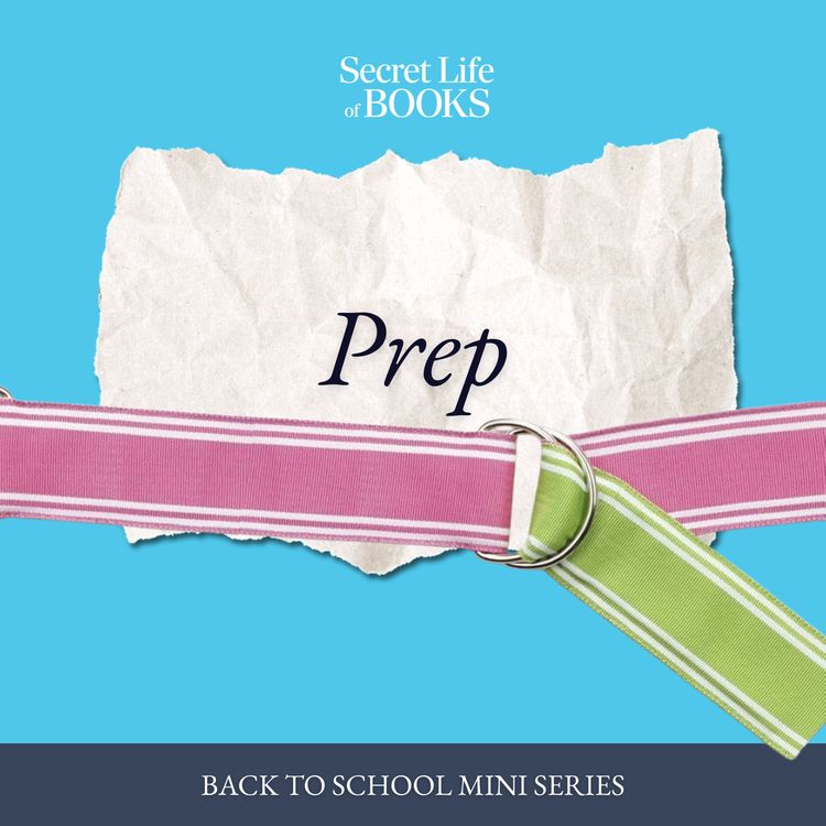 cover art for Back to School 4: Prep by Curtis Sittenfeld 