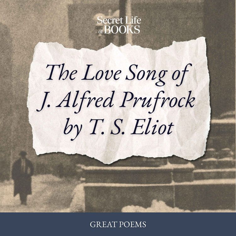 cover art for TS Eliot 1: The Love Song of J. Alfred Prufrock