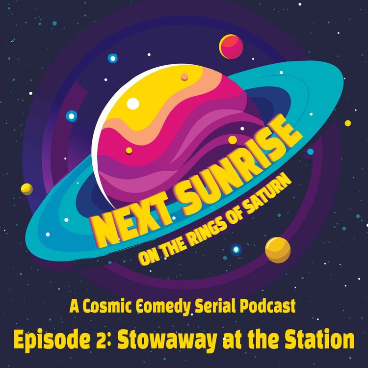 cover art for Ep. 2 - Stowaway at the Station