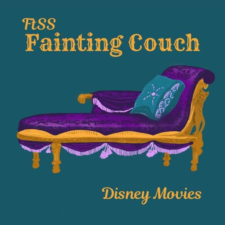 cover art for The Fainting Couch: Disney Movies