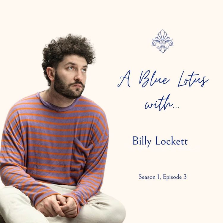 cover art for A Blue Lotus with... Billy Lockett