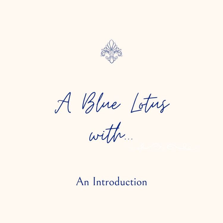 cover art for A Blue Lotus with... An Introduction