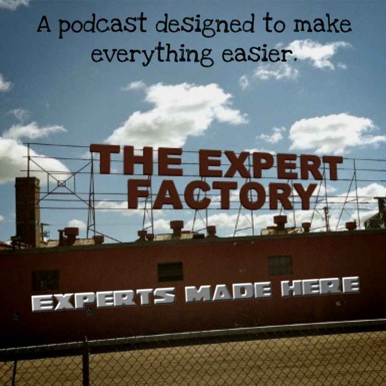 cover art for An "Expert Factory" Flashback: Organize that Closet, with Kathy McEwan ("Organize For Success")!