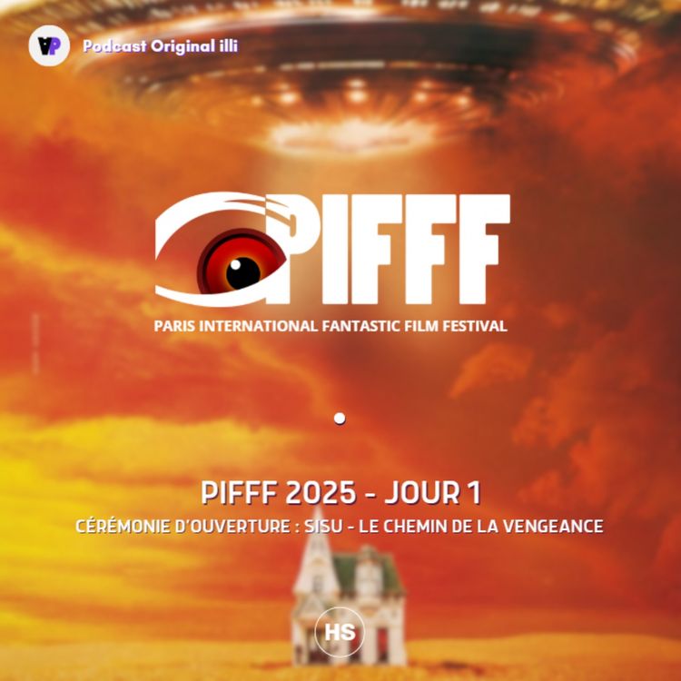 cover art for PIFFF 2025 : Cérémonie d'ouverture : SISU - Le chemin de la vengeance - JOUR 1, Parlons Arts