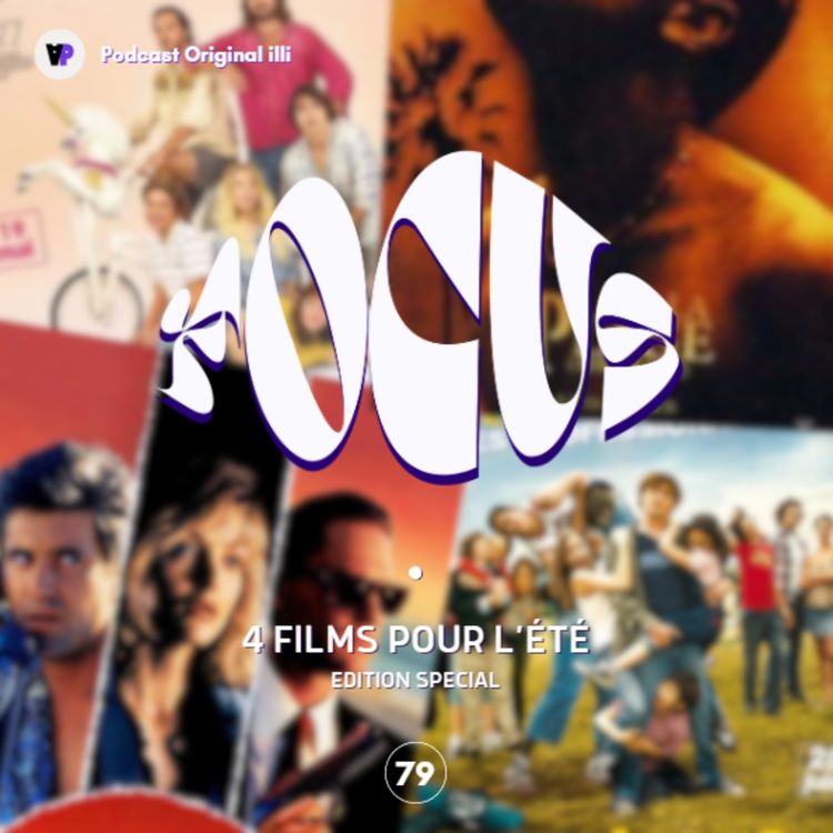 cover art for 4 films pour l’été - Parlons Arts, Ep 79