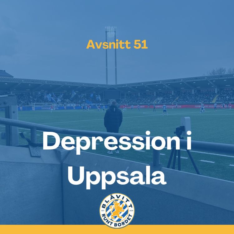 cover art for Blåvitt Runt Bordet #51 Depression i Uppsala