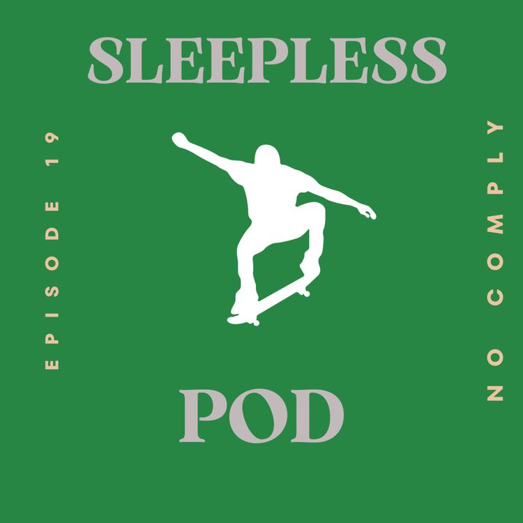 cover art for Episode 19: No Comply