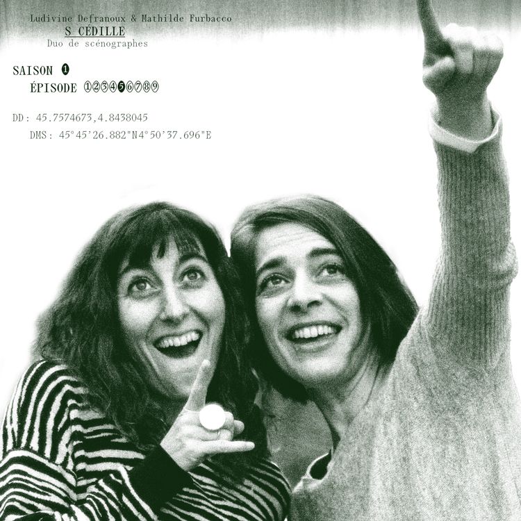 cover art for S Cédille — Réinventer la scénographie | Écologie et créativité en duo