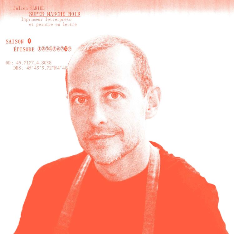 cover art for Julien Saniel — Typographie, machines mécaniques et geste créatif | Super Marché Noir