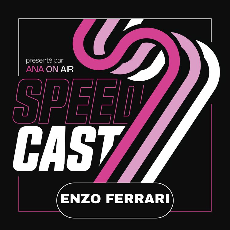 cover art for SpeedCast - Enzo Ferrari