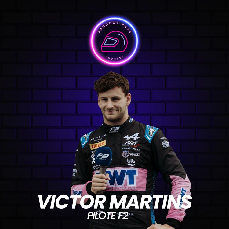 cover art for Paddock Pass - Avec Victor Martins, pilote F2