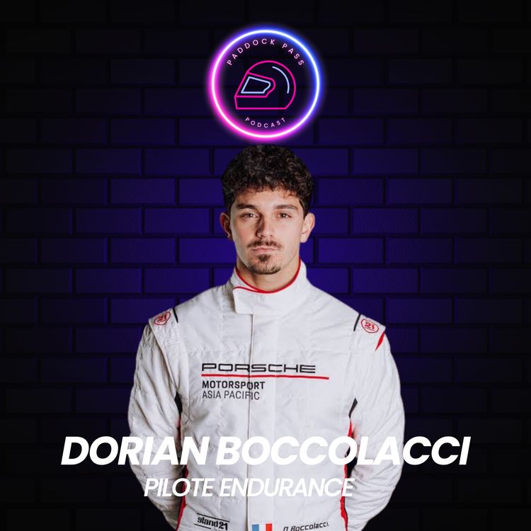 cover art for Paddock Pass - Dorian Boccolacci, le pilote qui a transformé son rêve