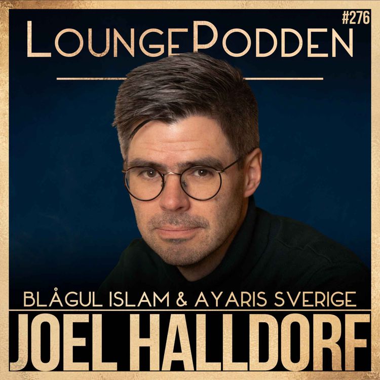 cover art for Blågul islam, Yasin Ayaris Sverige och historiens mest religiösa VM | Joel Halldorf | #276
