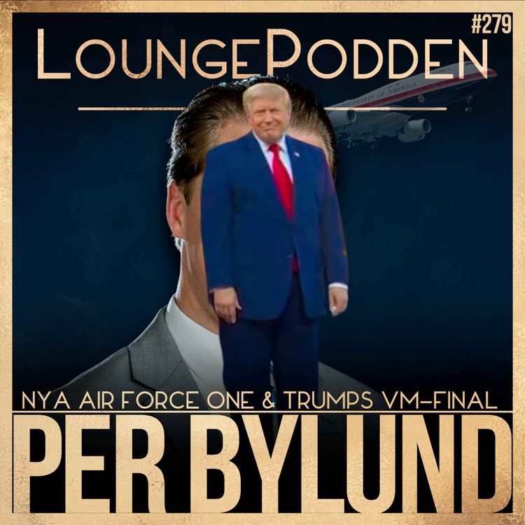 cover art for Air Force One till verkstaden och Trump i centrum när Spanien firar VM-guld | Per Bylund | #279 | Del 1