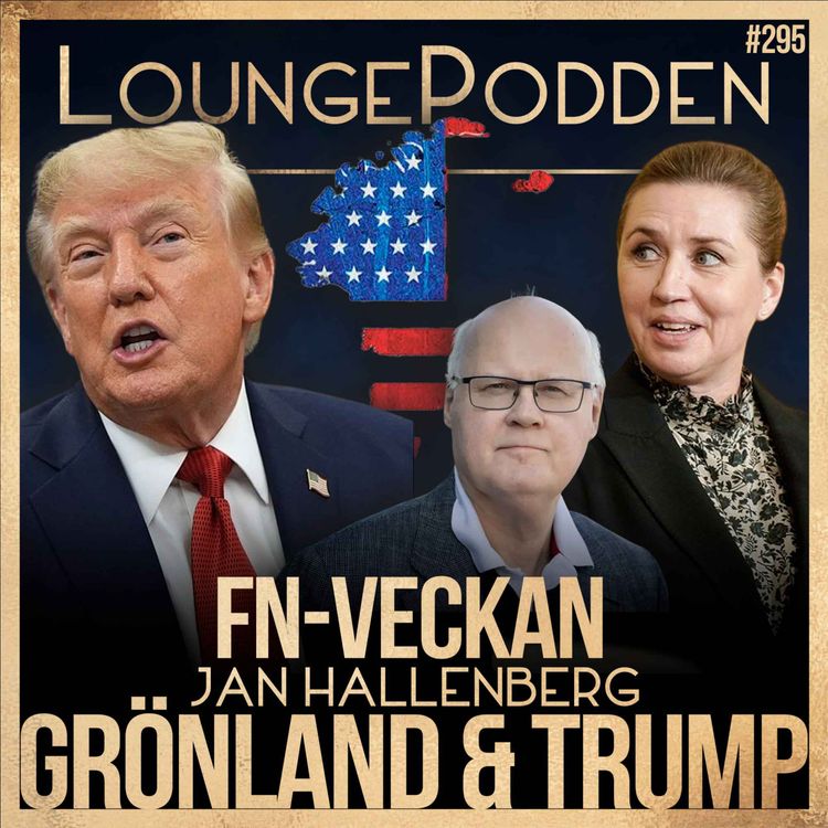 cover art for USA & Grönland når avtal och FN-veckan summeras | Jan Hallenberg | #295