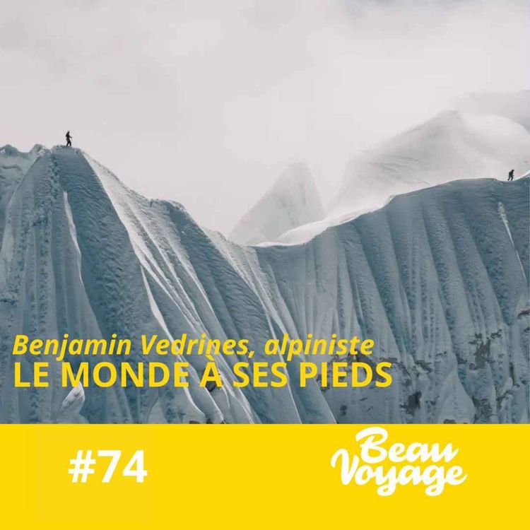 cover art for Interview Express avec Benjamin Védrines : ses meilleurs conseils pour s'échapper en montagne
