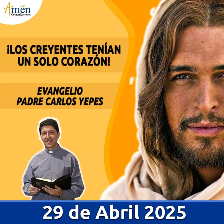 cover art for Evangelio De Hoy - 29 Abril 2025 - Padre Carlos Yepes