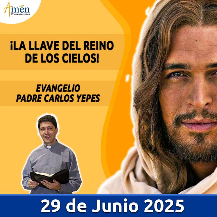 cover art for Evangelio De Hoy - 29 Junio 2025 - Padre Carlos Yepes