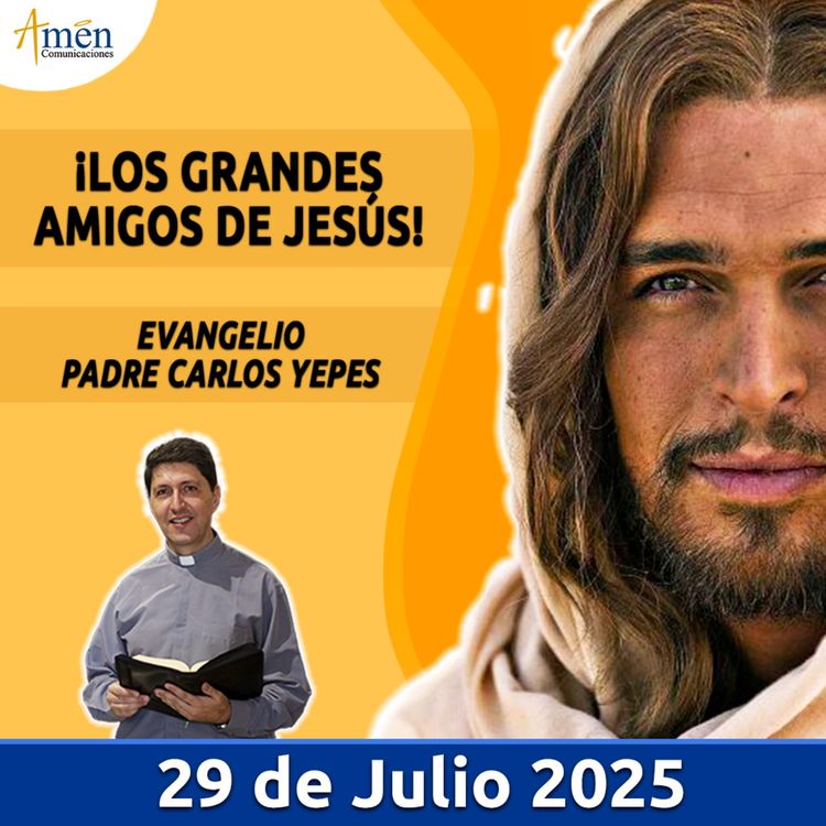 cover art for Evangelio De Hoy - 29 Julio 2025 - Padre Carlos Yepes