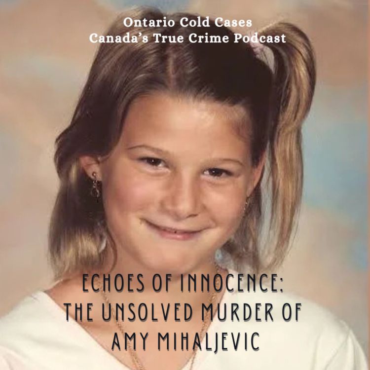 cover art for Echoes of Innocence: The Unsolved Murder of Amy Mihaljevic