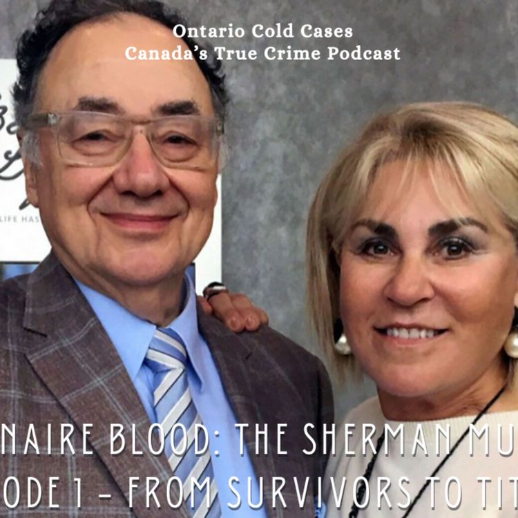 cover art for Billionaire Blood: The Sherman Murders   Episode 1 - From Survivors to Titans